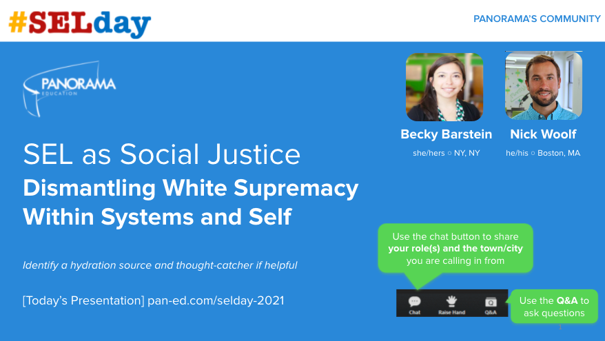 SEL as Social Justice - Dismantling White Supremacy Within Systems and Self - Slide One